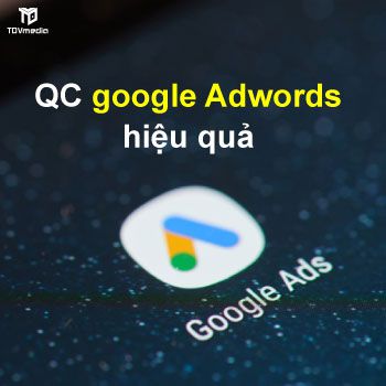 Quảng cáo google ads hiệu quả