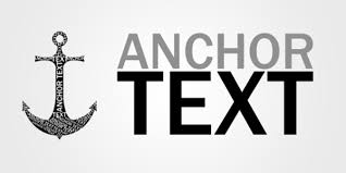 Anchor Text Là Gì? Hướng Dẫn Sử Dụng Anchor Text Hiệu Quả Nhất