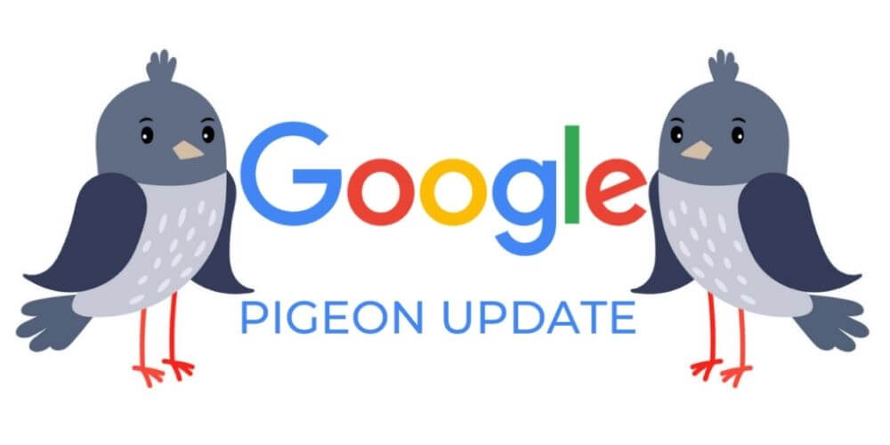 Vì sao người làm SEO cần chú ý đến thuật toán Google Pigeon?