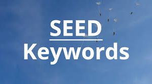 Seed Keyword Là Gì? Cách Tìm Seed Keyword Hiệu Quả Nhất