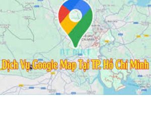 Dịch Vụ Google Map Tại Tp Hồ Chí Minh