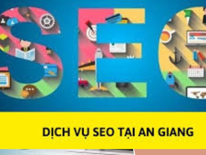 Dịch Vụ Seo Web Tại An Giang