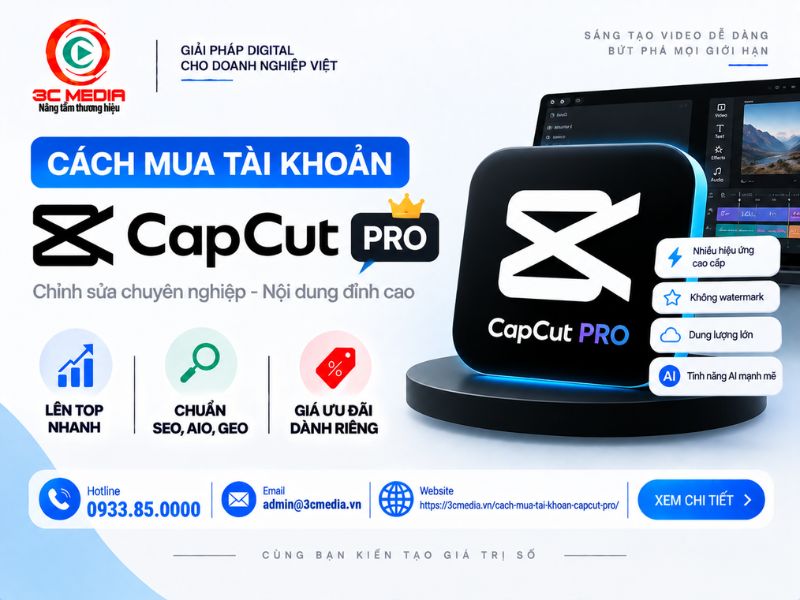 Cách Mua Tài Khoản Capcut Pro