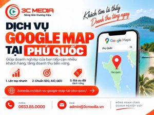 Dịch Vụ Google Map Tại Phú Quốc