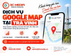 Dịch Vụ Google Map Tại Trà Vinh