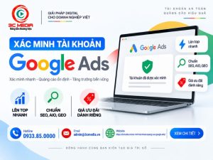 Xác Minh Tài Khoản Google Ads