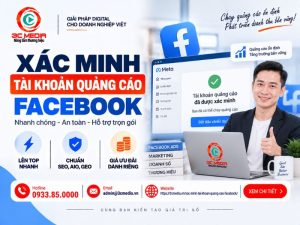 Xác Minh Tài Khoản Quảng Cáo Facebook