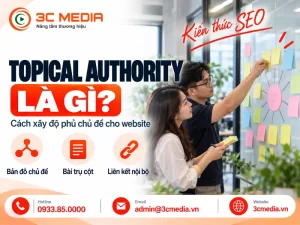Topical Authority là gì